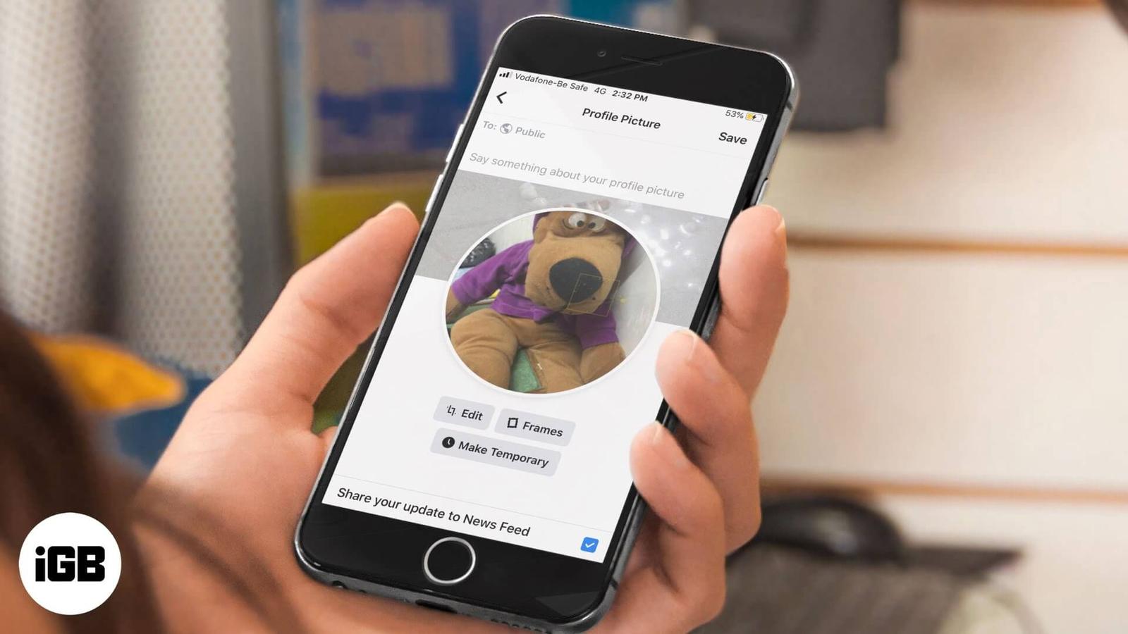 How to Add a Temporary Facebook Profile Picture on iPhone and web