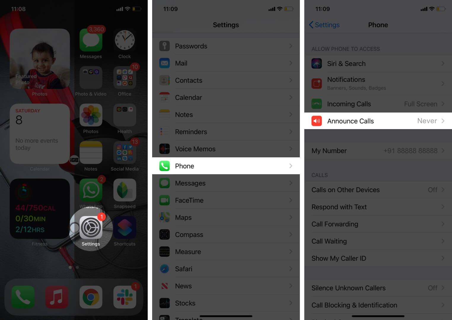 open settings tap on phone and then tap on announce calls on iphone