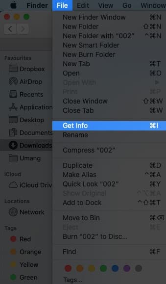 Click on File and Select Get Info on Mac