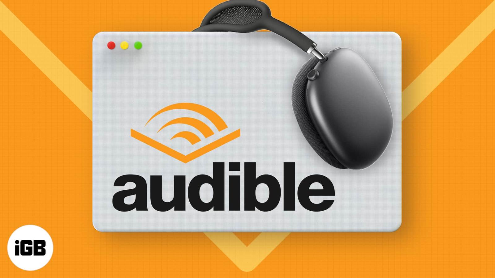How to listen to Audible on Mac