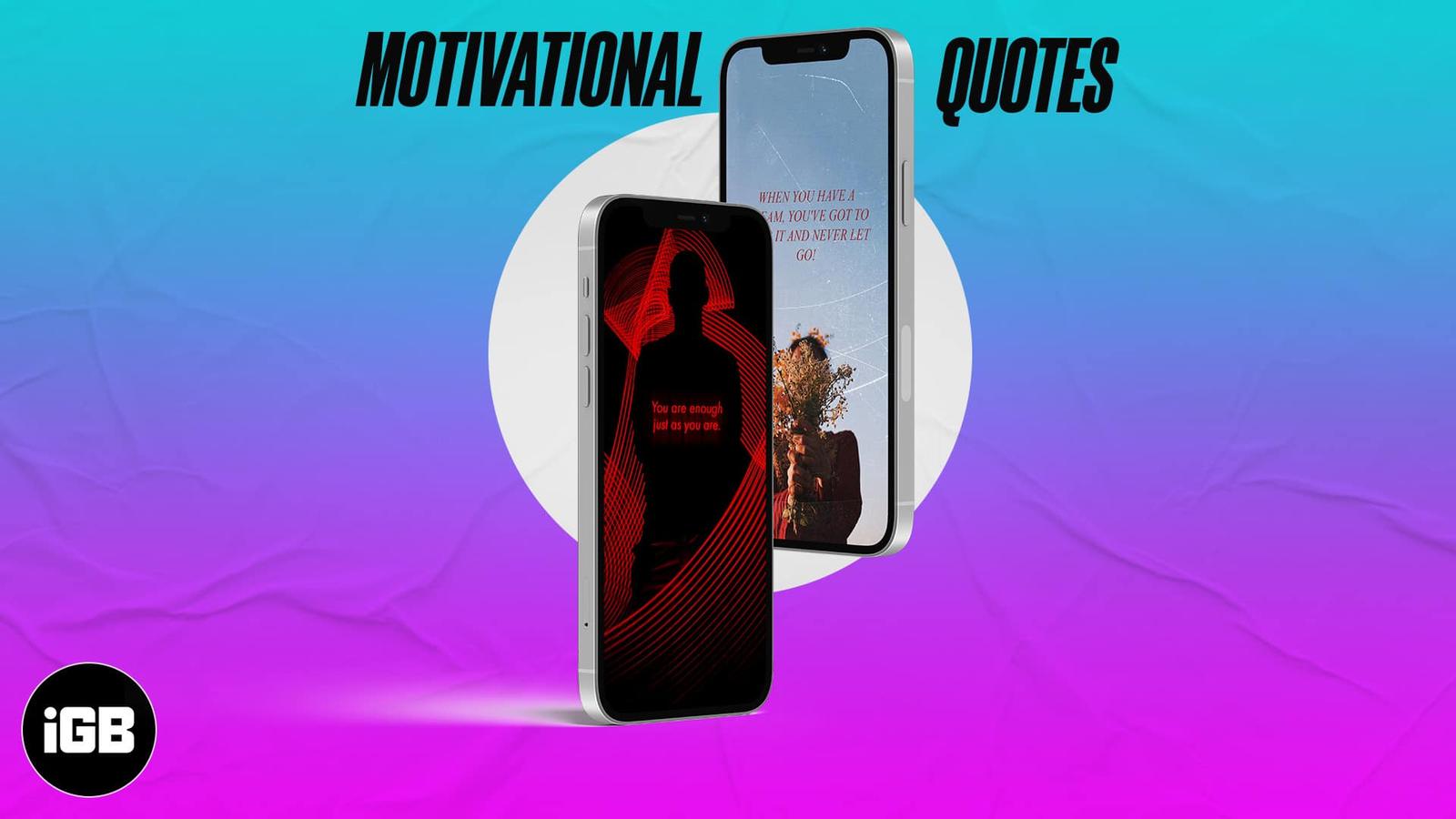 Best Motivational iPhone Wallpapers to Download