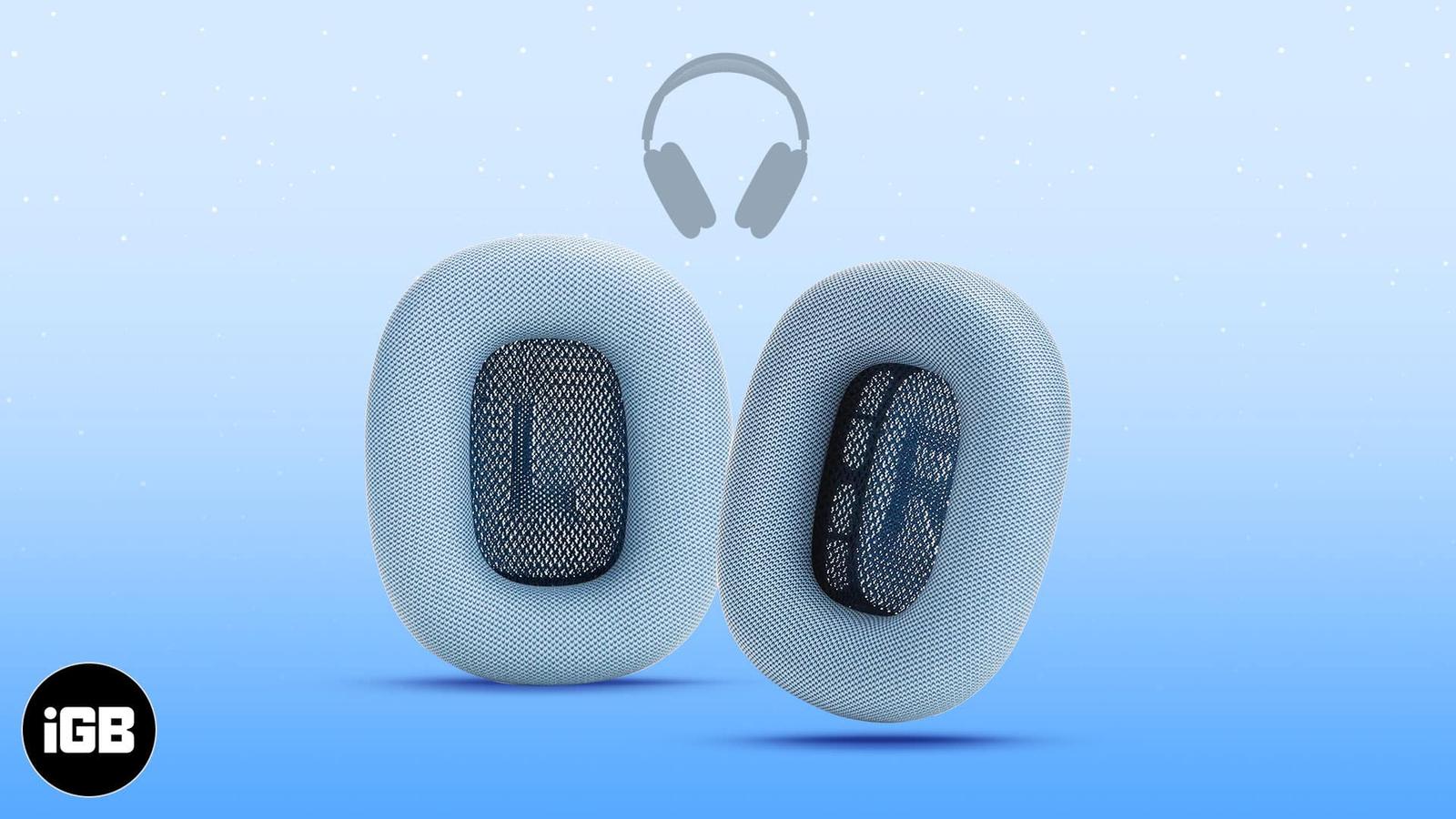 Best AirPods Max ear cushions replacement in 2026