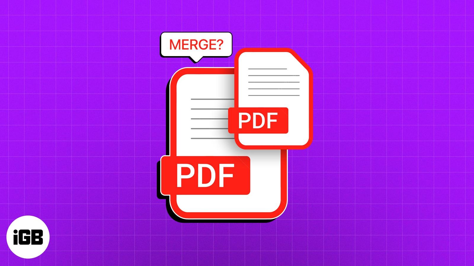How to Combine PDF Files on Mac