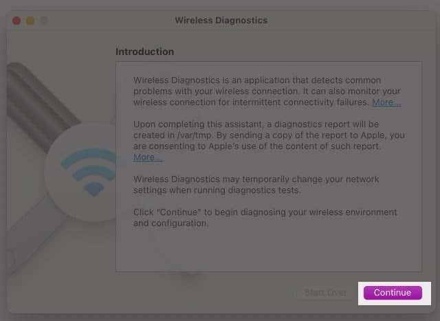 Run Wireless Diagnostics on Mac.