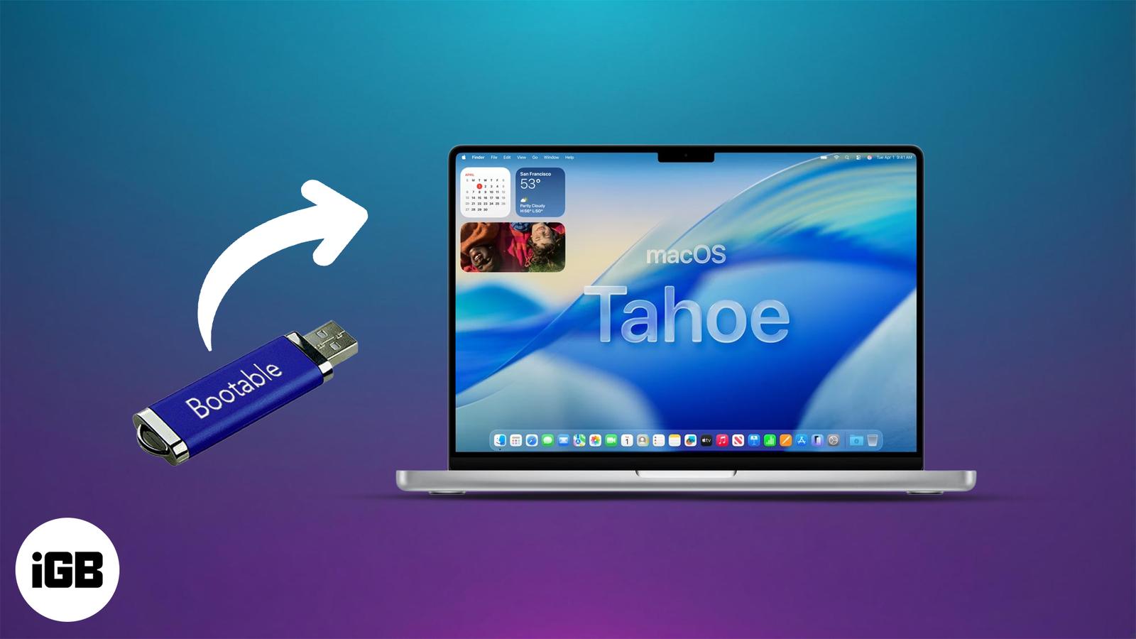 How to Create a Bootable USB Installer for macOS Tahoe 26