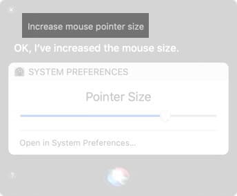 Ask Siri to Increase Mouse Pointer Size on Mac