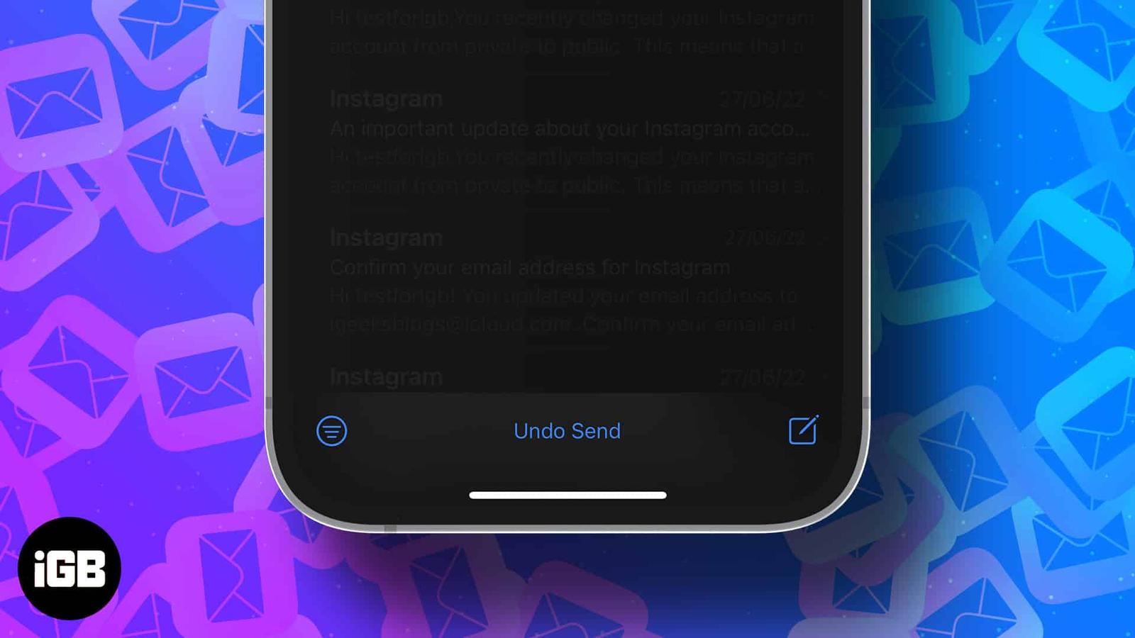How to unsend an email on iPhone, iPad, and Mac