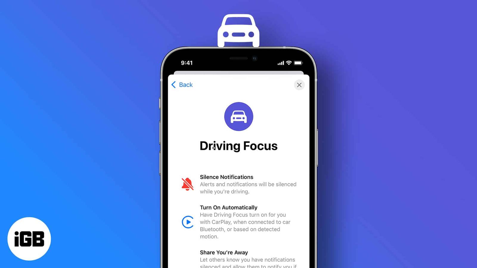 How to use the Driving Focus on iPhone : A complete guide