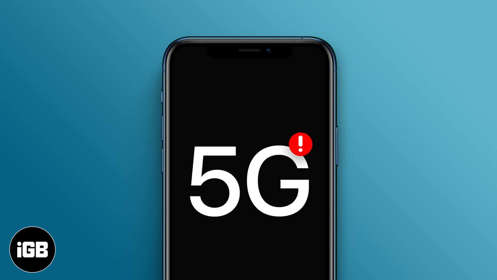 5G not working on iPhone? Here’s how you can fix it!