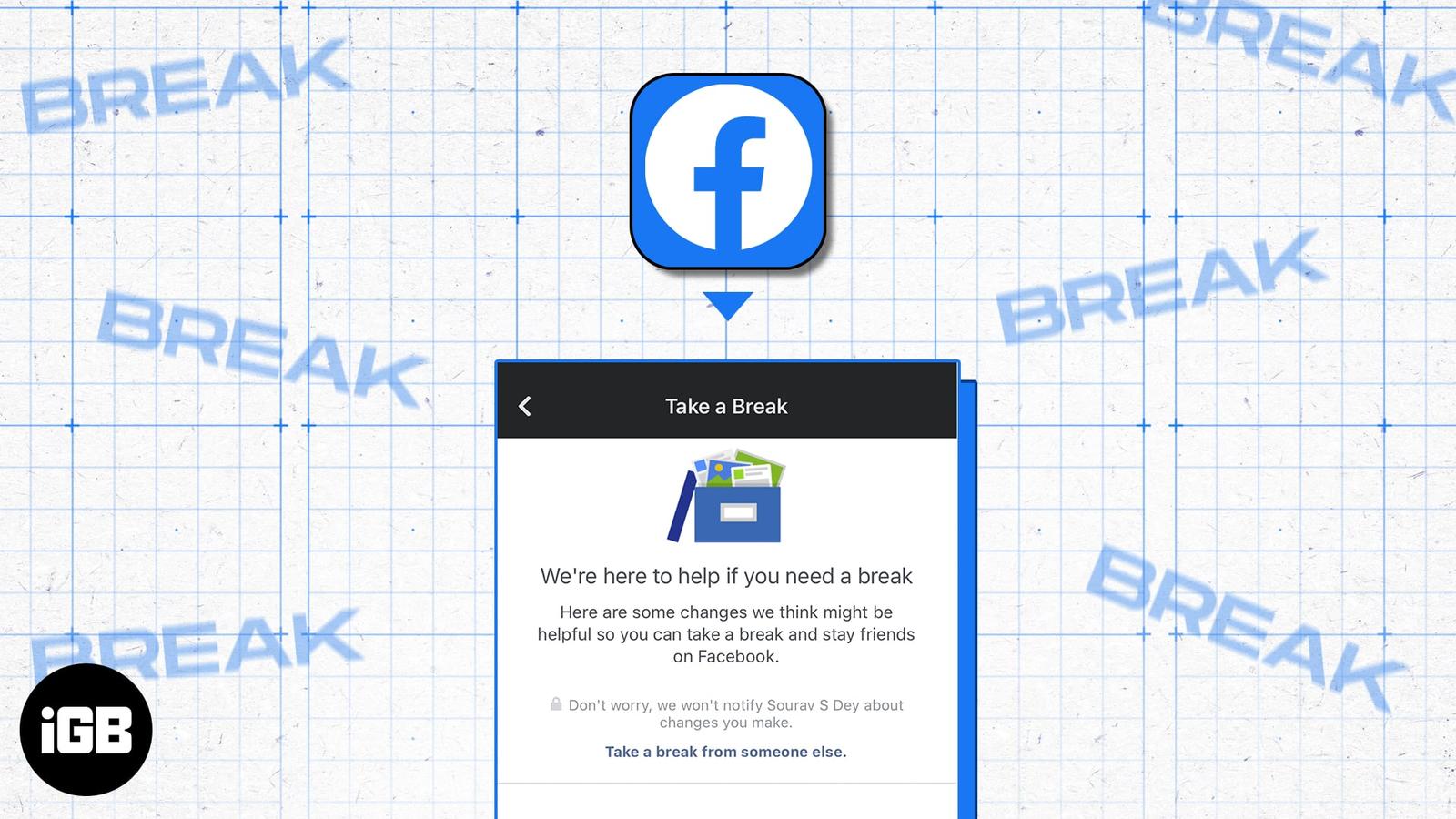 How to use the take a break feature on Facebook