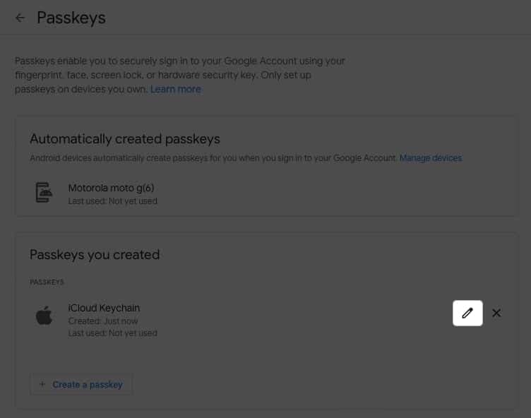 Change the name of your passkey, click the Edit button