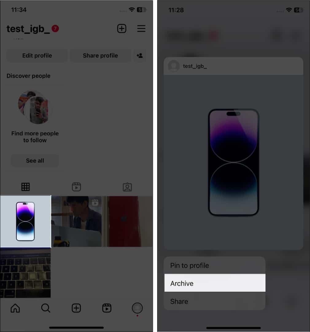Touch and hold the post and select Archive on Instagram