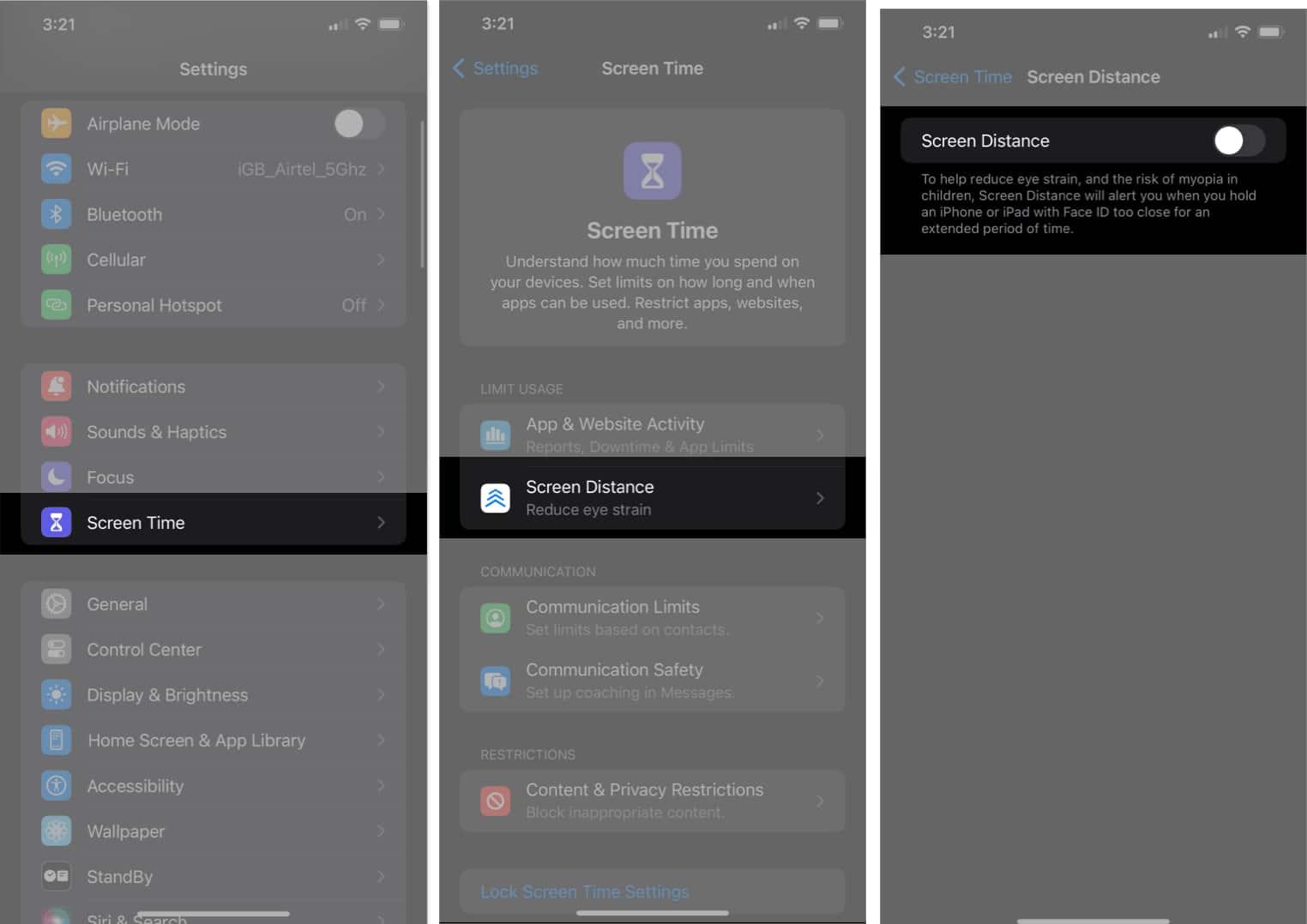 Head to the Settings app, select Screen Time, choose Screen Distance, and toggle off the button next to Screen Distance