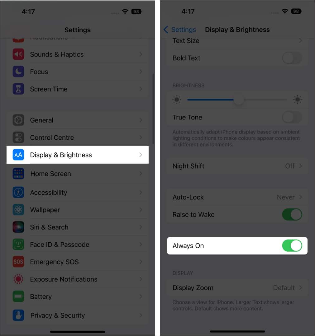 Ensure you have turned on Always On display on iPhone