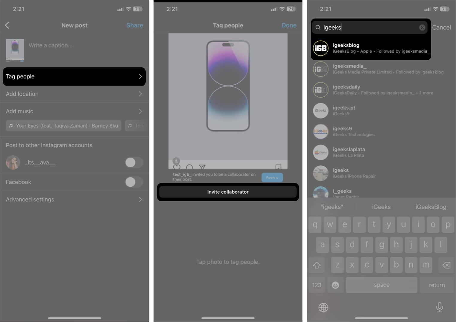 tap tag people, tap invite collaborator, search for the accont in Instagram