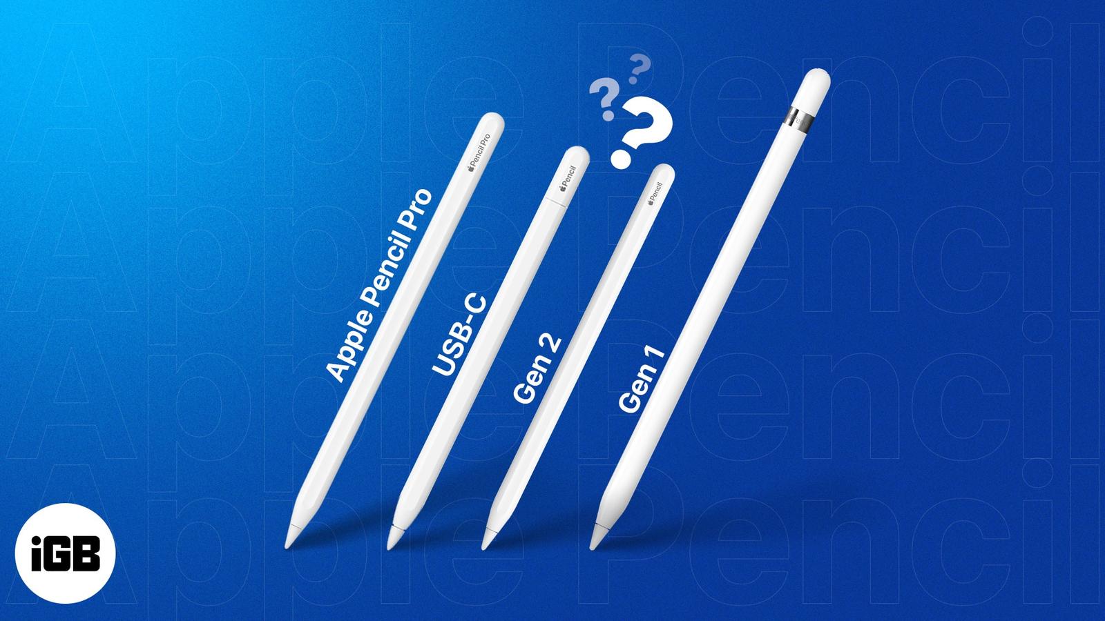Apple Pencil Pro vs. USB-C, 1 & 2: Which One to Buy?