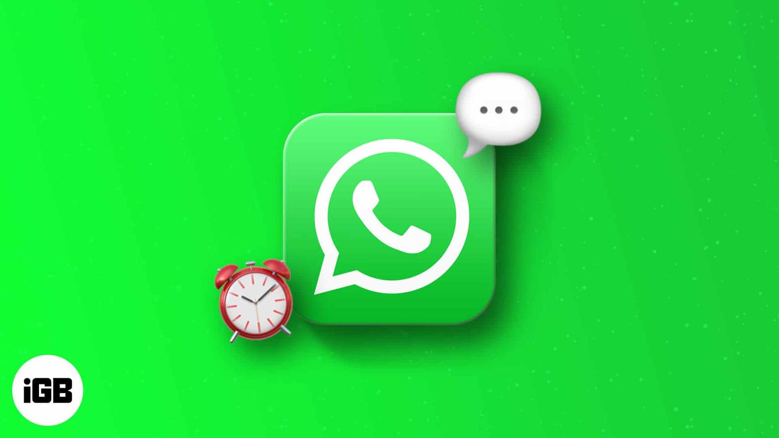 How to Schedule WhatsApp Messages on iPhone and Android