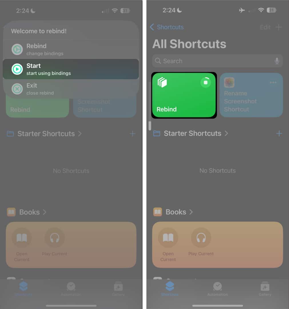 See Rebind running in Shortcut app