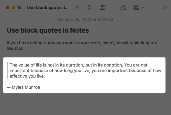 Select Block Quote, which places a checkmark next to it