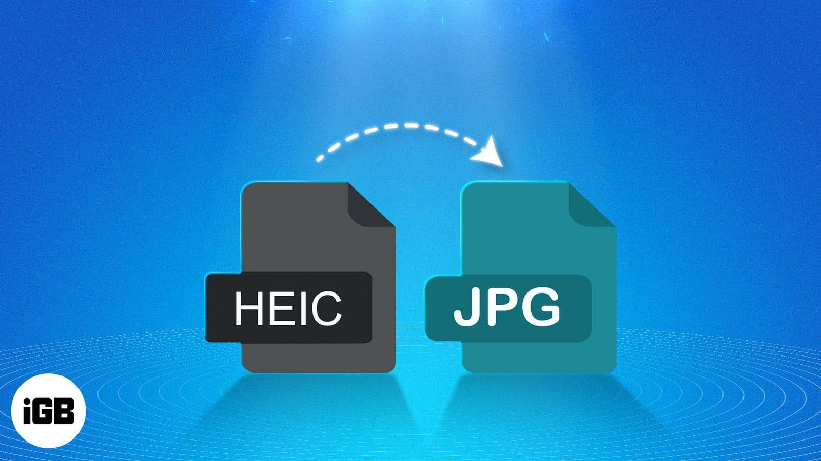 How to convert HEIC to JPG on iPhone, Mac, and PC