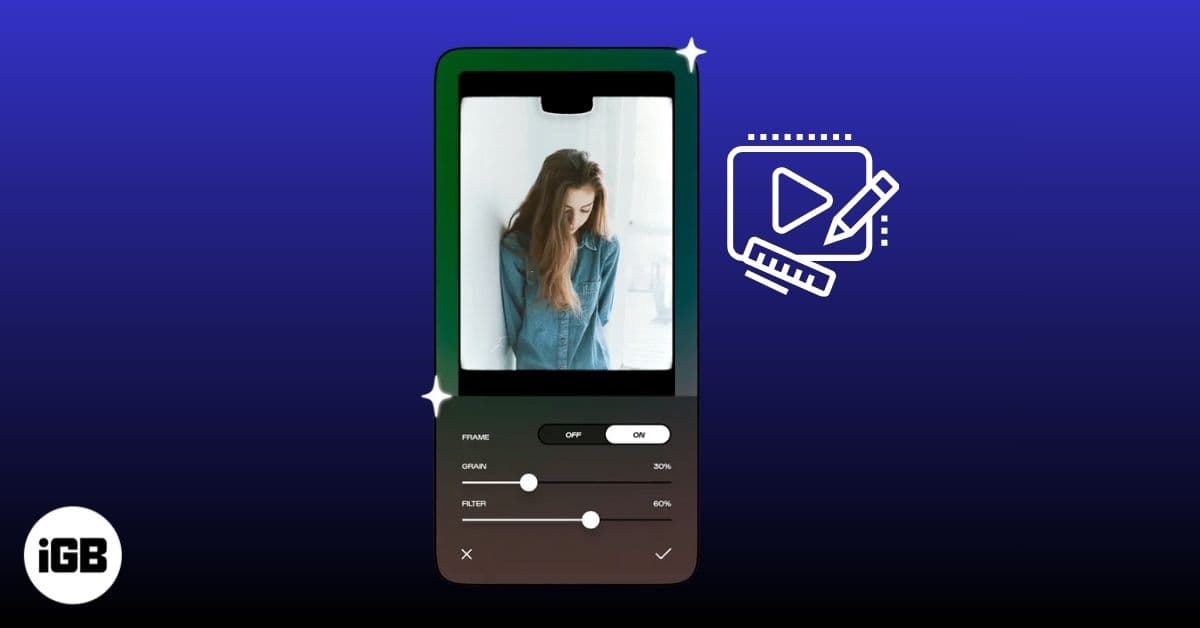 Best Video Editing Apps for iPhone, iPad, and Android