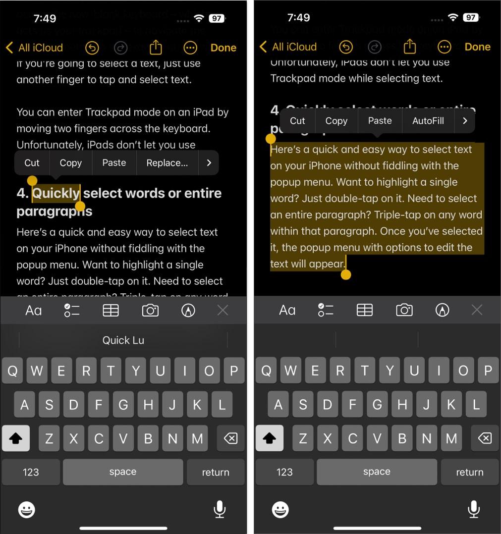 Quickly select words or entire paragraphs