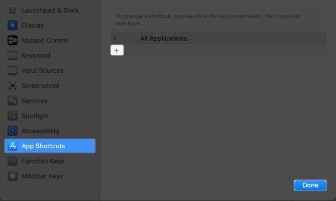 Select an App Shortcut, double-click the key combination, type the new key combination you want and Done