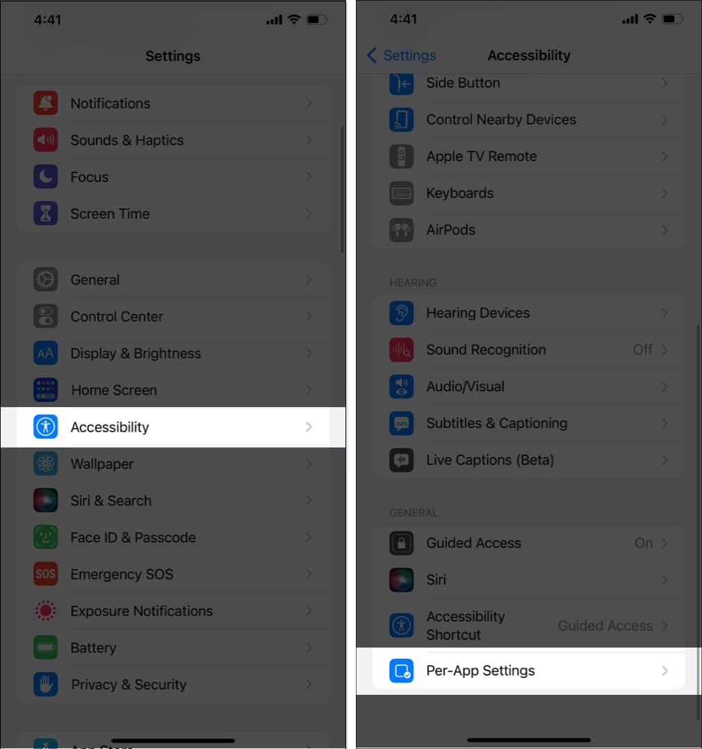 Head to Accessibility and scroll down and select Per-App Settings