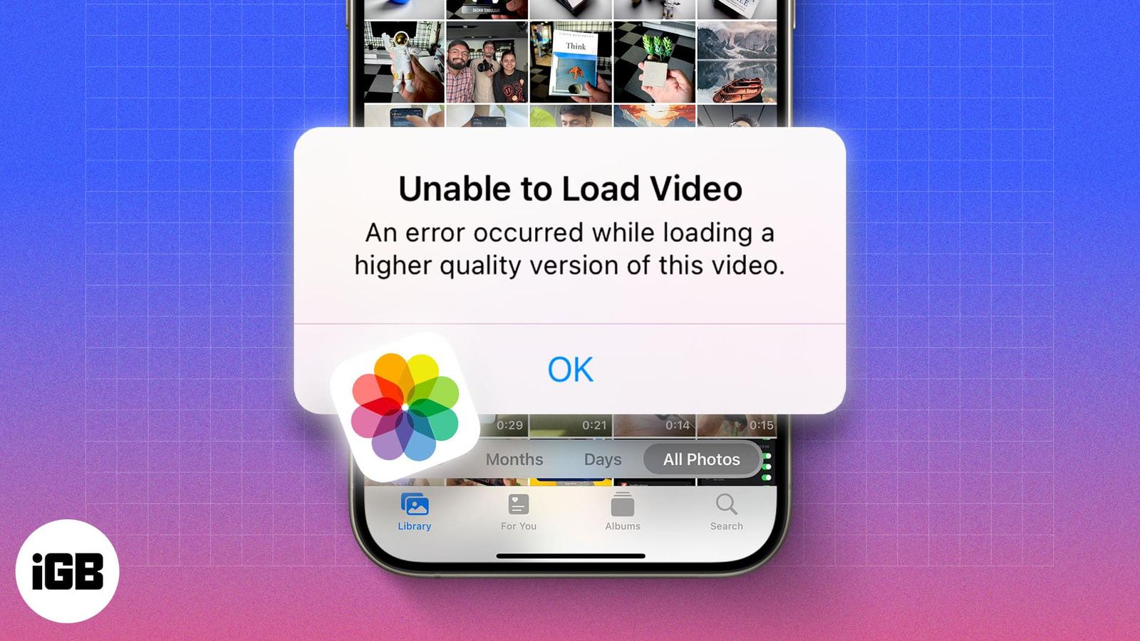 How to Fix “Unable to Load Photo or Video” Error on iPhone