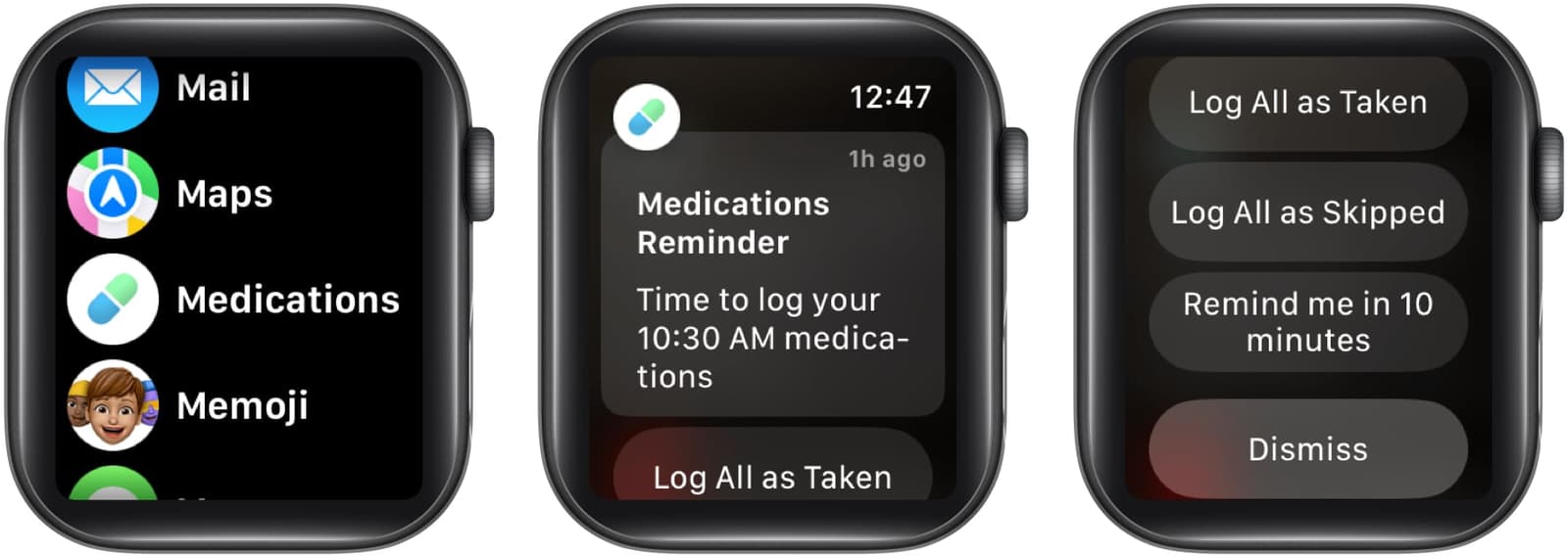 Open Medication app, Select Mediction reminder, and select Log All as Taken or Log All as Skipped
