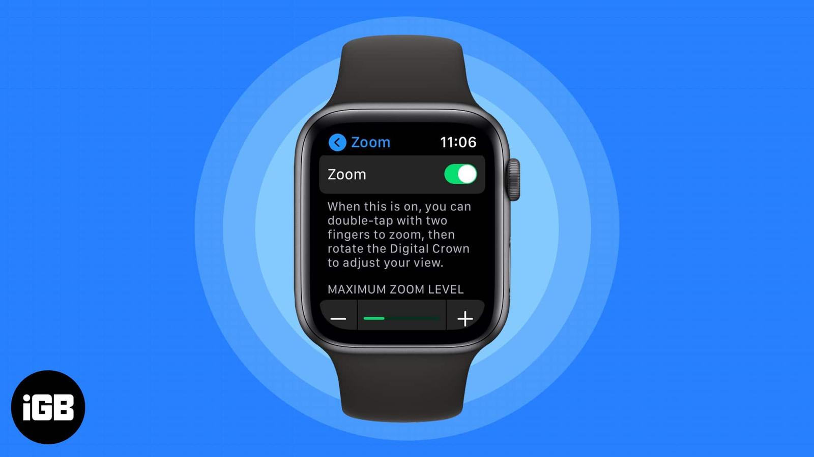 How to use Zoom on Apple Watch 