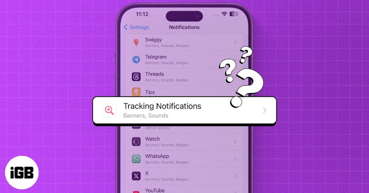 What is Tracking Notifications on iPhone: What You Need to Know