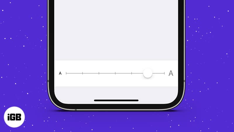 How to increase font size on iPhone and iPad
