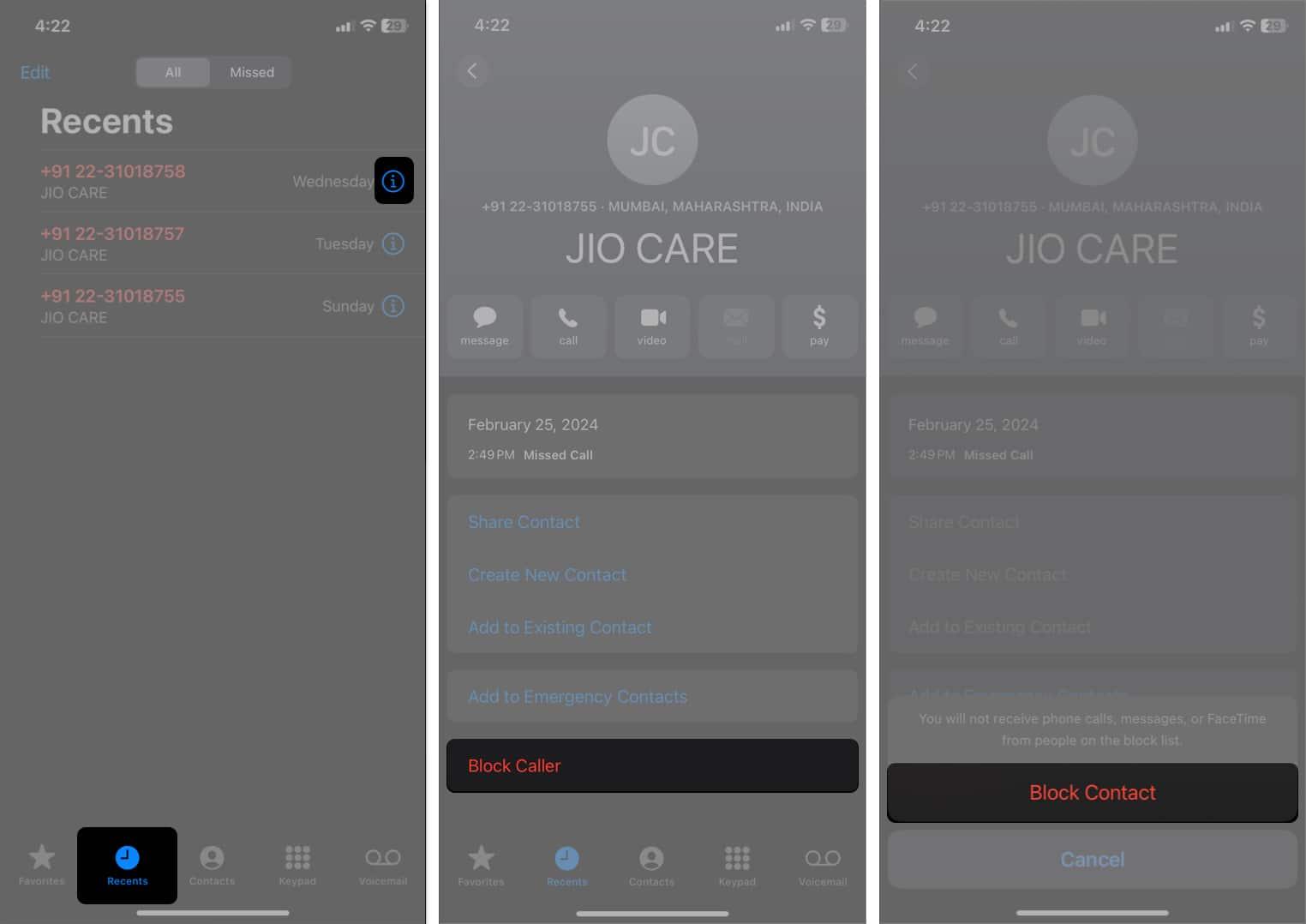 Go to Recents tab, select Block Caller and tap Block Contact