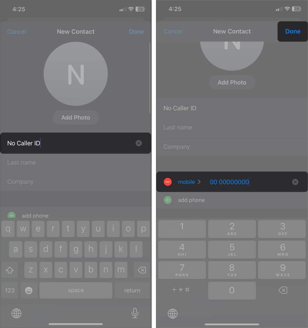 Open Contacts, tap + and enter name and number, tap Done