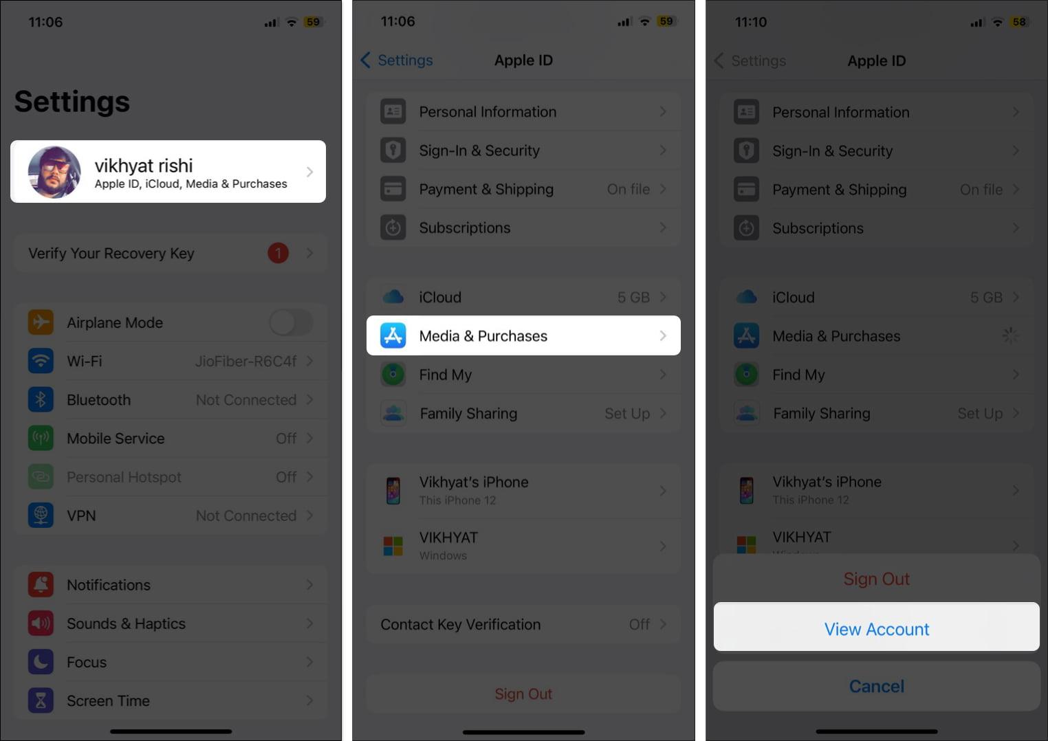 Open Settings, Tap on Apple ID, Select Media and Purchases and Tap View Account on your iPhone