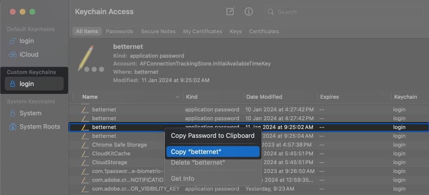 Select Login Keychain, right click on the password and select Copy