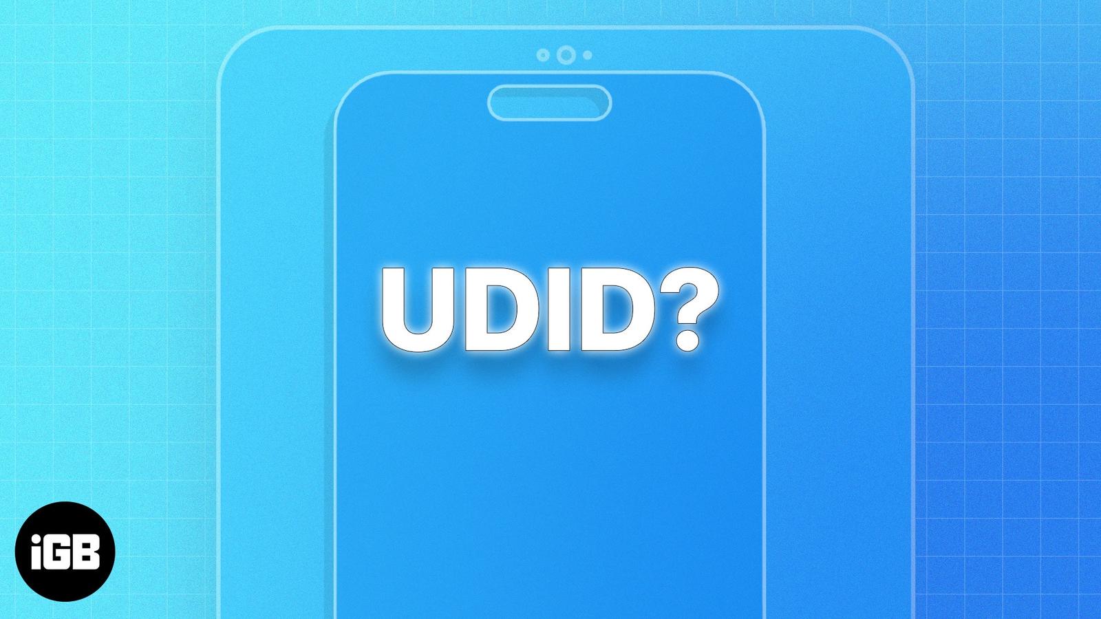 How to find the UDID of your iPhone or iPa