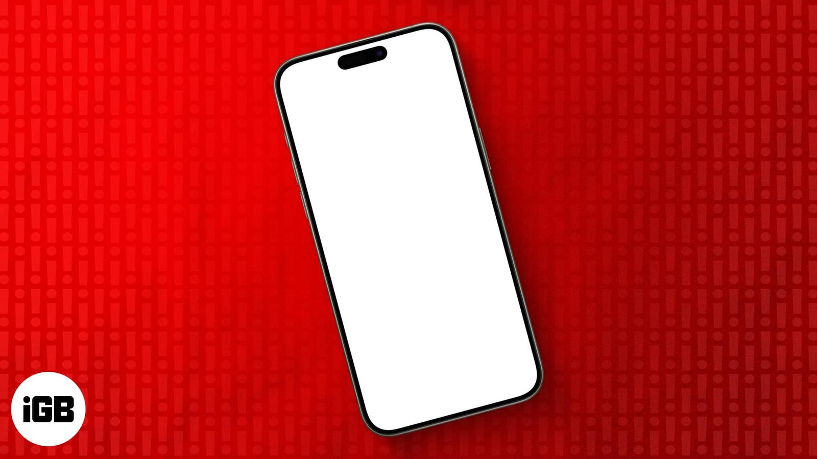 How to Fix the White Screen of Death Issue on an iPhone
