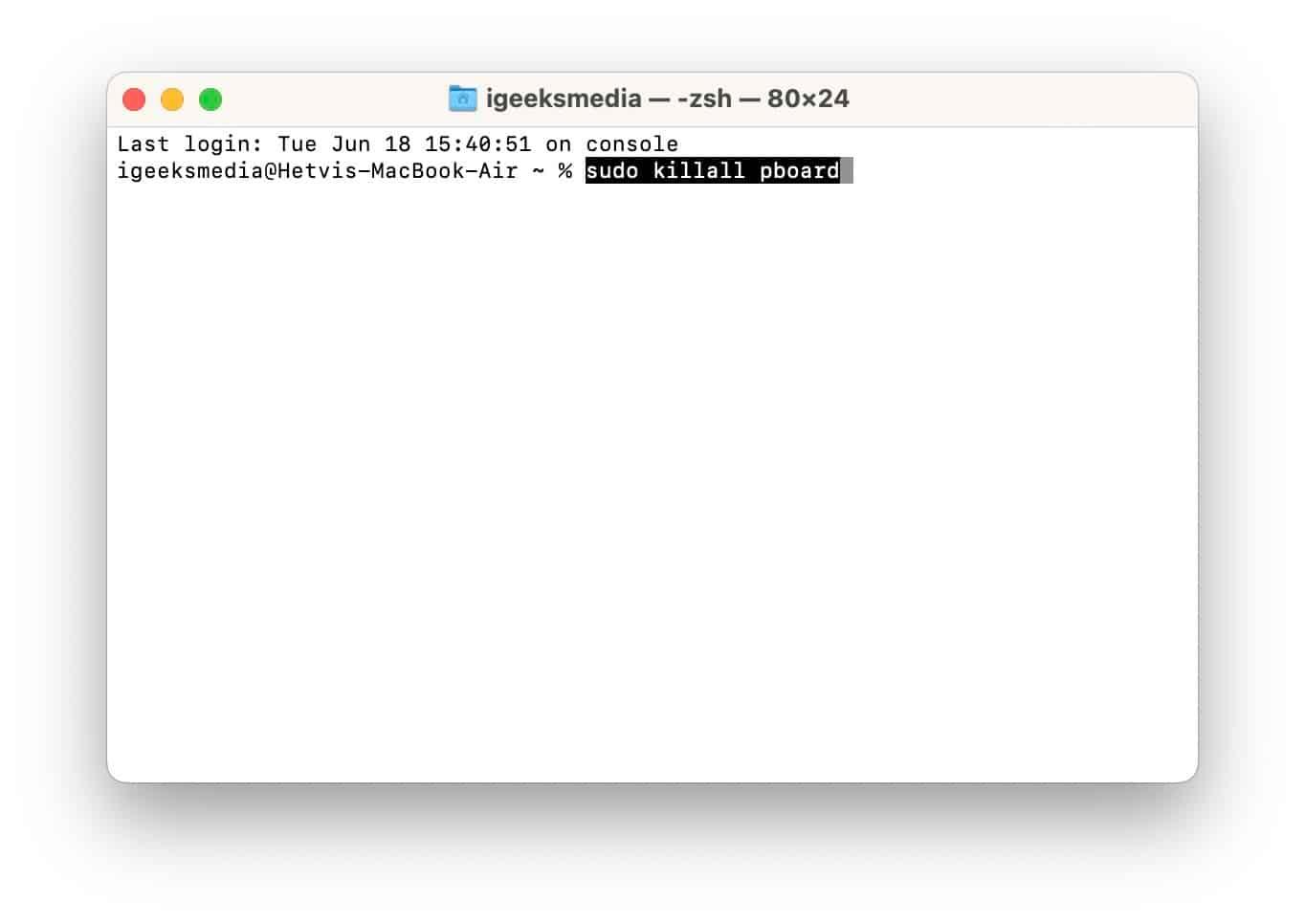 sudo kill pboard command in the Terminal app on a Mac.