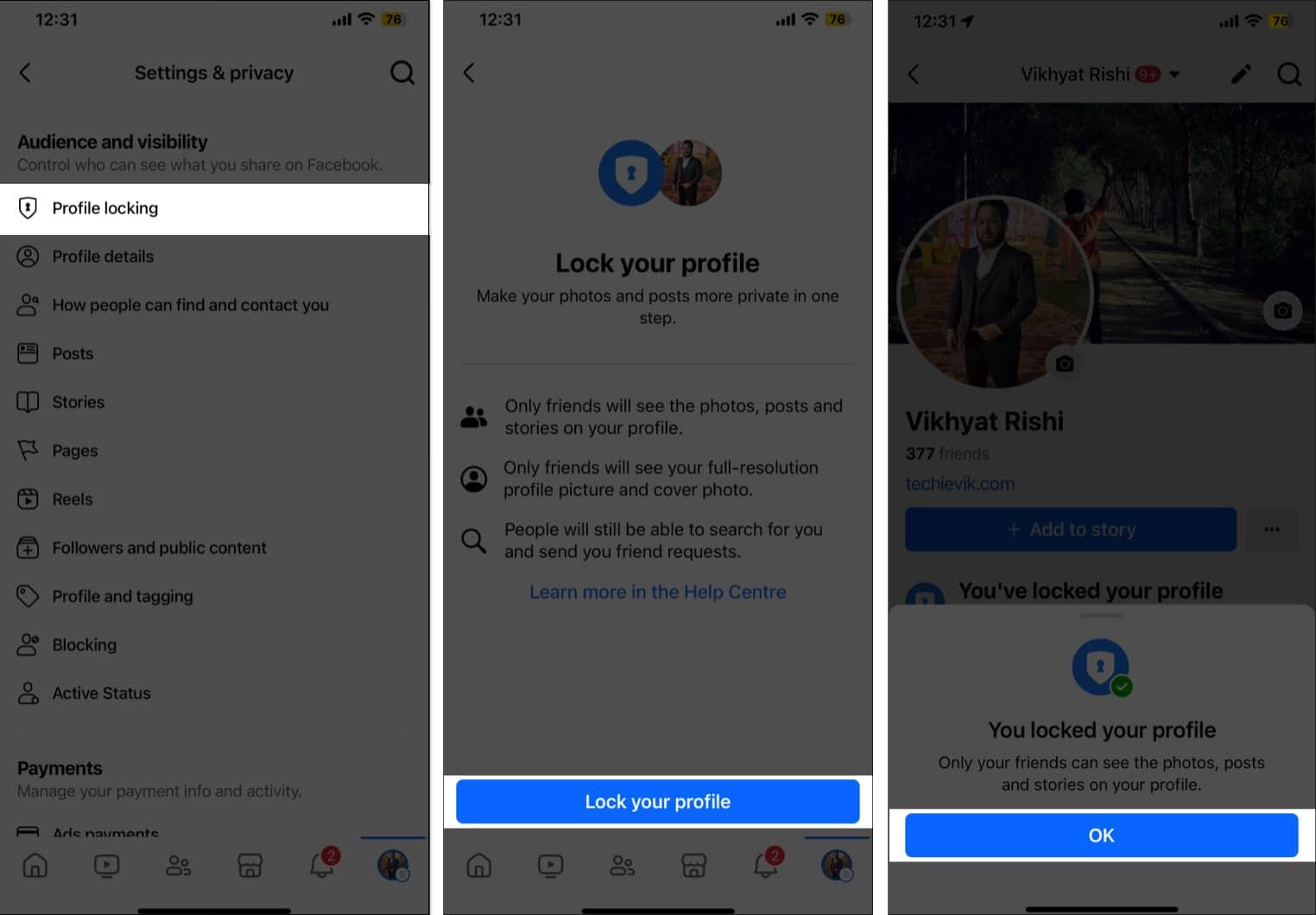 Select profile locking from audience and visibility and click lock your profile