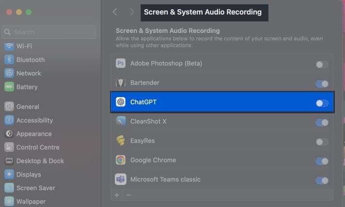 Toggle besides ChatGPT on Screen and System Audio Recording page.