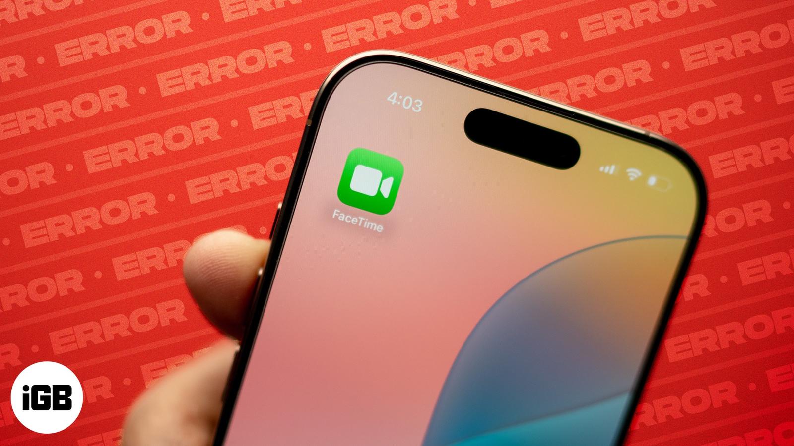 How to Fix Facetime Not Working on iPhone
