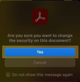 Adobe Acrobat Reader app prompt to confirm unlocking a PDF on a Mac.