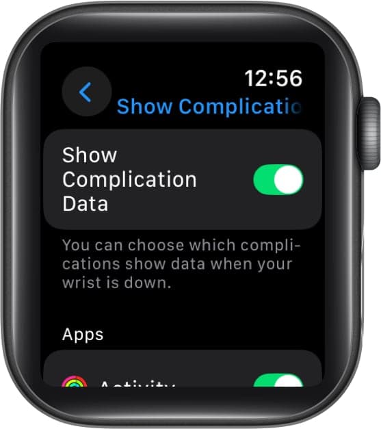 Toggling on Show Complication Data option for Always On settings an Apple Watch.