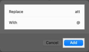 Setting up a Text Replacement shortcut in macOS.