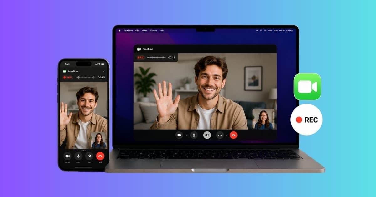 How to record FaceTime with audio on iPhone, iPad and Mac