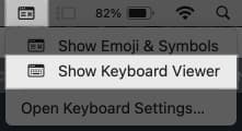 Clicking the Show Keyboard Viewer option in macOS menu bar to access the Keyboard Viewer.