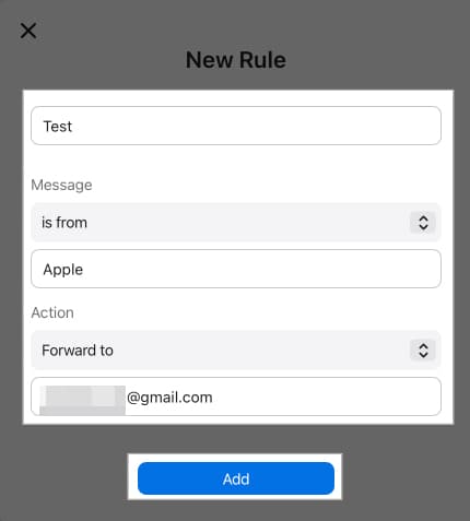 Adding a rule to forward iCloud mail to gmail.