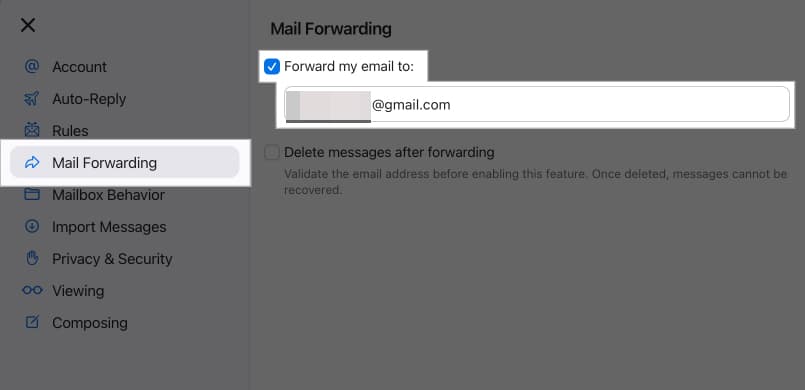 Select checkbox for Forward my email to in the Mail Forwarding section on Apple Mails settings.